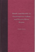 Family and Identity in Contemporary Cuban and Puerto Rican Drama Book Cover